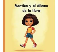 Martica y el dilema de la libra