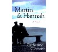 Martin and Hannah Catherine Clement, Julia Shirek Smith (Auteur)