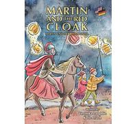 Martin and the red cloak: Martin und der rote Mantel - Children's Picture Book English-German (Bilingual Edition) (World Children's Book)