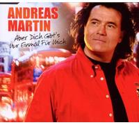 Martin,Andreas - Aber Dich gibt's nur einmal für mich