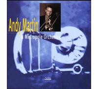 Martin, Andy - Andy Martin & The Metropole Or [Import]