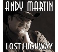 Martin, Andy - Lost Highway [Import]
