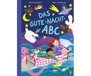 Martin Baltsche Das Gute-Nacht-ABC: Ein Bilderbuch mit 26 Gedichten und (Relié)