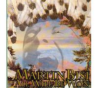 Martin Bisi & Cochinas - All Will Be Won