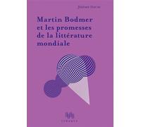 Martin Bodmer et les promesses de la littérature... - Jérôme David - D'ithaque Eds - Coffret - Essai