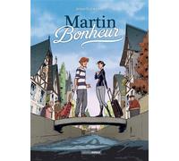 Martin Bonheur - histoire complète - Jérôme Félix - Bamboo Eds - broché - Bande dessinée