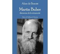 Martin Buber - Théoricien De La Réciprocité