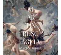 Martin Buscaglia - Basta De Musica Martin Buscaglia CD