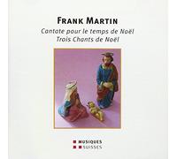 Martin : Cantate pour le temps de Noël