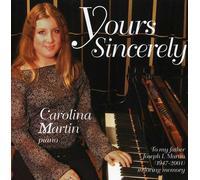 Martin, Carolina - Yours Sincerely (Trib. to J.Martin)