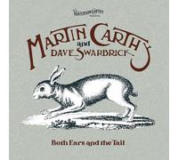Martin Carthy & Dave Swarbrick - Both Ears and The Tail [Import]