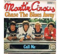 Martin Circus - Chase The Blues Away