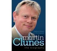 Martin Clunes - The Biography Tim Ewbank (Auteur)