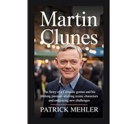 Martin Clunes: The Story of a Comedic Genius and His Lifelong Passion-Crafting Iconic Characters and Embracing New Challenges