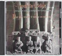 Martin codax - Por Que trovar e cousa Que ias [Import]