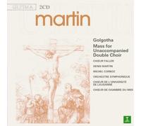 Frank Martin & Martin Corboz – Golgotha – CD