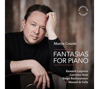 Martin Cousin - Fantasias for Piano