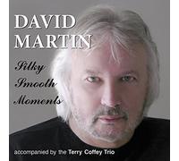 Martin, David - Silky Smooth Moments