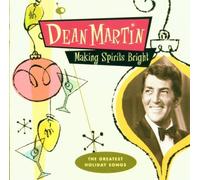 Martin, Dean - Making Spirits Bright Import Edition by Martin, Dean (1998) Audio CD