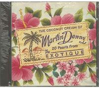 Martin Denny - The Coconut Cream of [Import]
