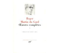 Roger Martin du Gard – Œuvres complètes – Tome 1 : Devenir – Gallimard relié