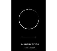 Martin Eden By Jack London