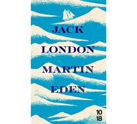Martin Eden - Edition spéciale 2026 - Jack London - 10/18 - Poche - Roman