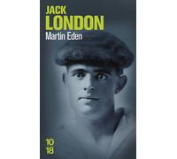 Martin Eden - Jack London - 10/18 - Poche - Roman