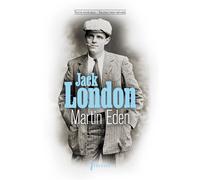 Jack London – Martin Eden – Roman – Poche – Phebus Creation