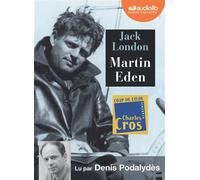Martin Eden Livre audio 2 CD MP3 - Jack London - Audiolib - Texte lu (CD) - Textes lus CD