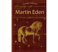 Martin Eden: With original illustrations