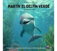 Martín el Delfín Verde