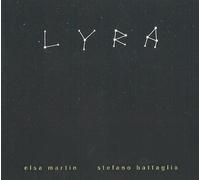 Martin, Elsa / Battaglia, Stefano - Lyra