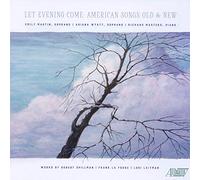Martin Emily - Let Evening Come: American Songs Old & N [Import]