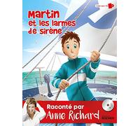 Martin et les larmes de Sirène: Livre avec CD