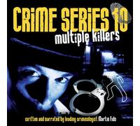 Martin Fido - Crime Series 10 Multiple Killers