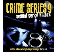 Martin Fido - Crime Series 9 Sexual Serial Killers [Import]