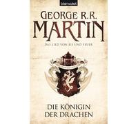 Martin, G Lied V. Eis U. Feuer 6/Konigin Der Drachen - (German Import) (Poche)