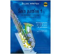 Martin Gilles - Saxo Passion Vol.1 + CD