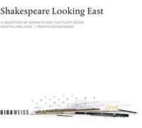 Martin Gonschorek - Shakespeare Looking East: Selection of Sonnets [New CD]