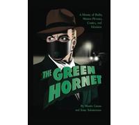 Martin Grams Grams, Jr. Martin The Green Hornet (Relié)