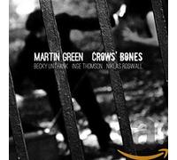 Martin Green – Crows Bones – CD