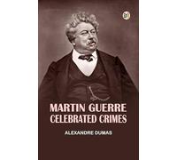 Martin GuerreCelebrated Crimes