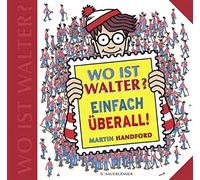 Martin Handford Cordula Jänke Wo ist Walter? Einfach überall (Relié)
