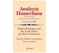 Martin Heidegger And The Truth About The Black Notebooks