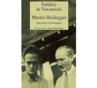 Martin Heidegger Frédéric de Towarnicki (Auteur)