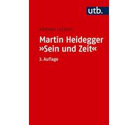 Martin Heidegger: "Sein und Zeit"