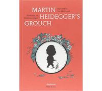 Martin Heidegger's Grouch