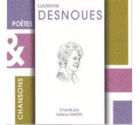 Martin, Helene - Poetes & Chansons: Lucienne Desnoues