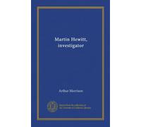 Martin Hewitt, investigator (Vol-1)
